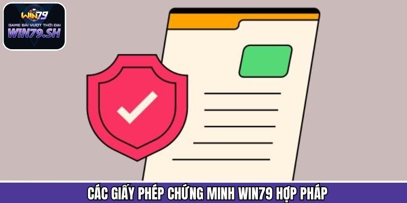 Giấy phép chính minh Win79 hợp pháp
