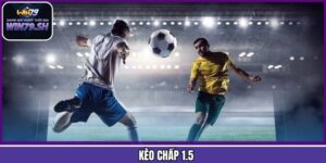 Kèo Chấp 1.5 - Dự Đoán Dễ Dàng, Nhận Thưởng Lớn Tại Win79