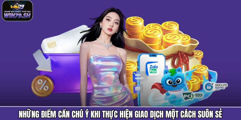 Rút Tiền Win79 3 Những điểm cần chú ý khi thực hiện giao dịch một cách suôn sẻ